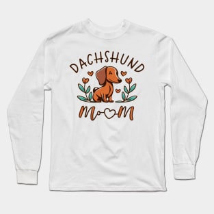 dachshund mom Long Sleeve T-Shirt